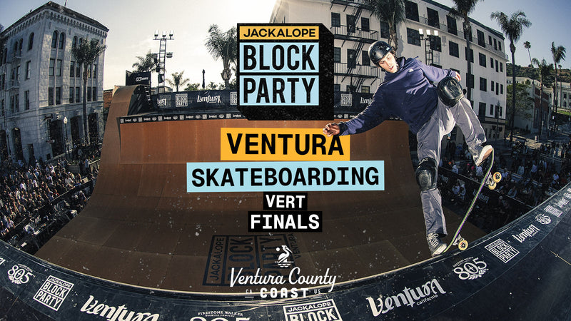 JACKALOPE BLOCK PARTY Ventura 2026 - Vert Finals Live Webcast