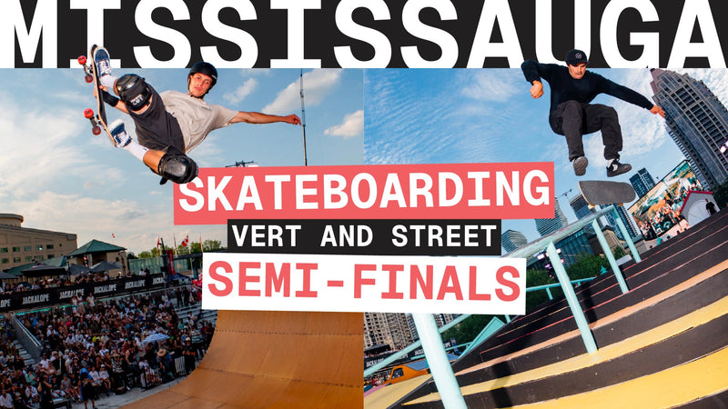 JACKALOPE Mississauga 2025 – Vert & Street Semi-finals live webcast